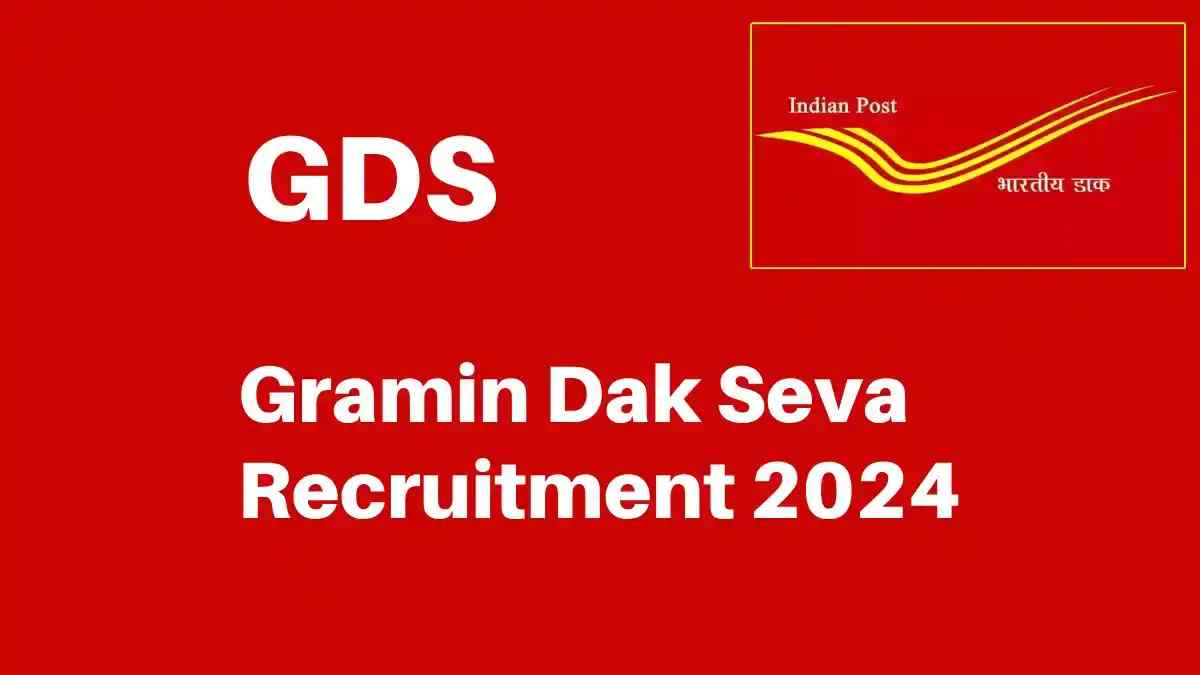 Gramin Dak Sevak (GDS) Recruitment 2024